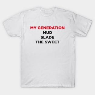 My Generation 1970s bands T-Shirt